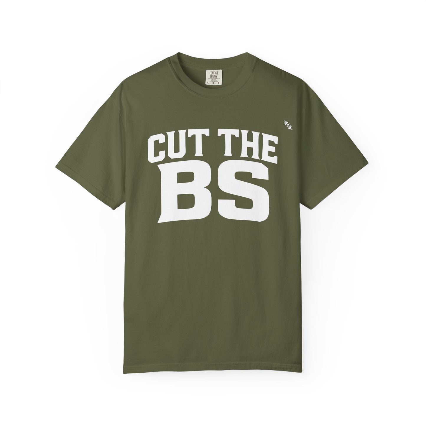 CUT THE BS - Tee