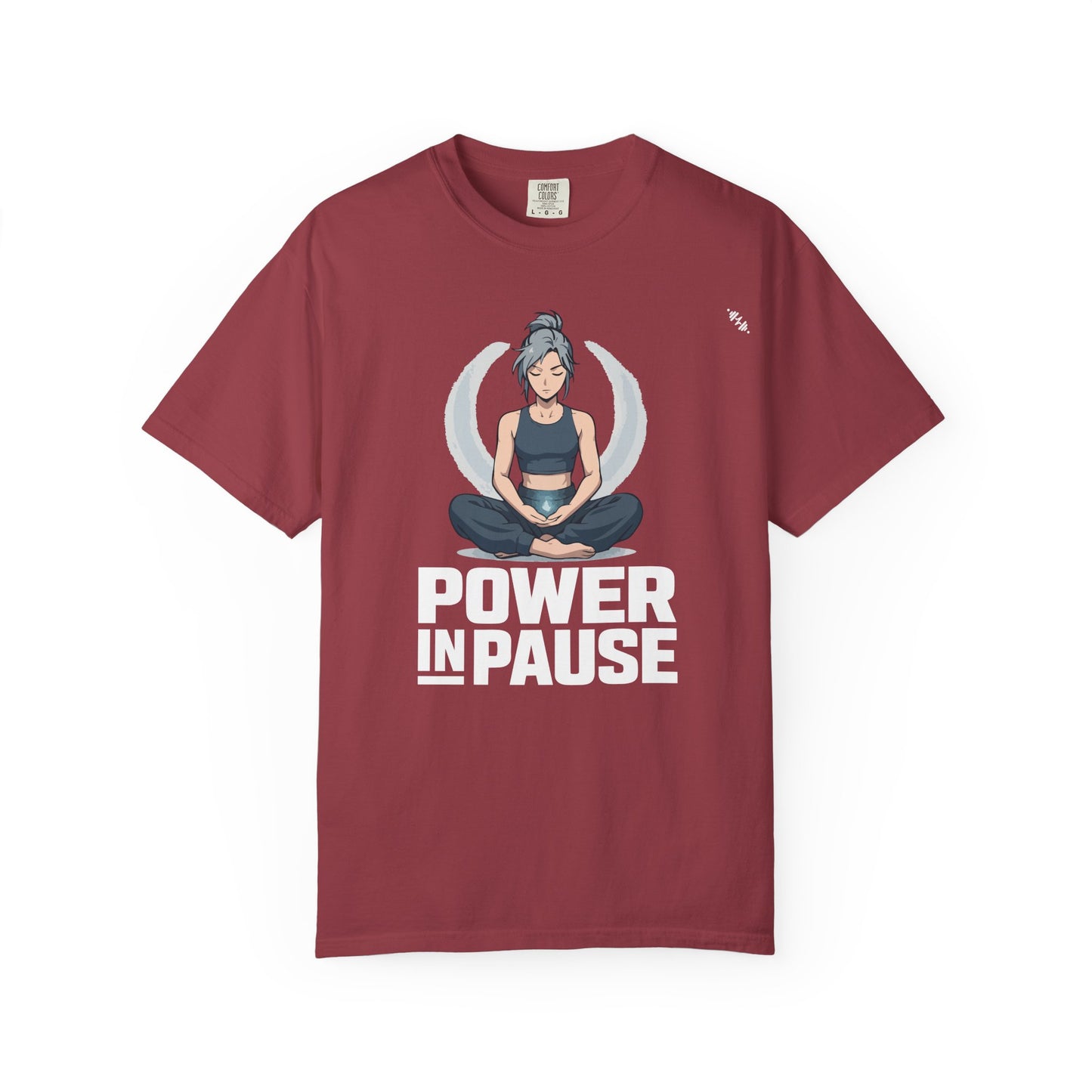 Meditation - Power In Pause - Graphic Tee