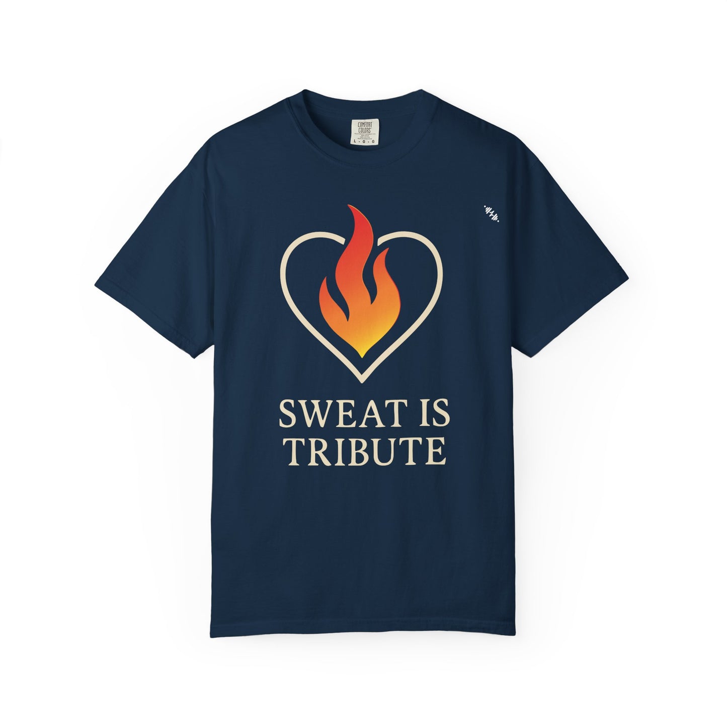 Sweat Is Tribute - Graphic Tee