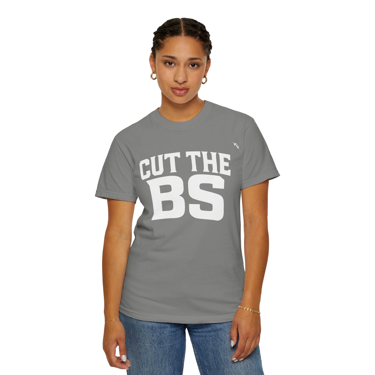 CUT THE BS - Tee