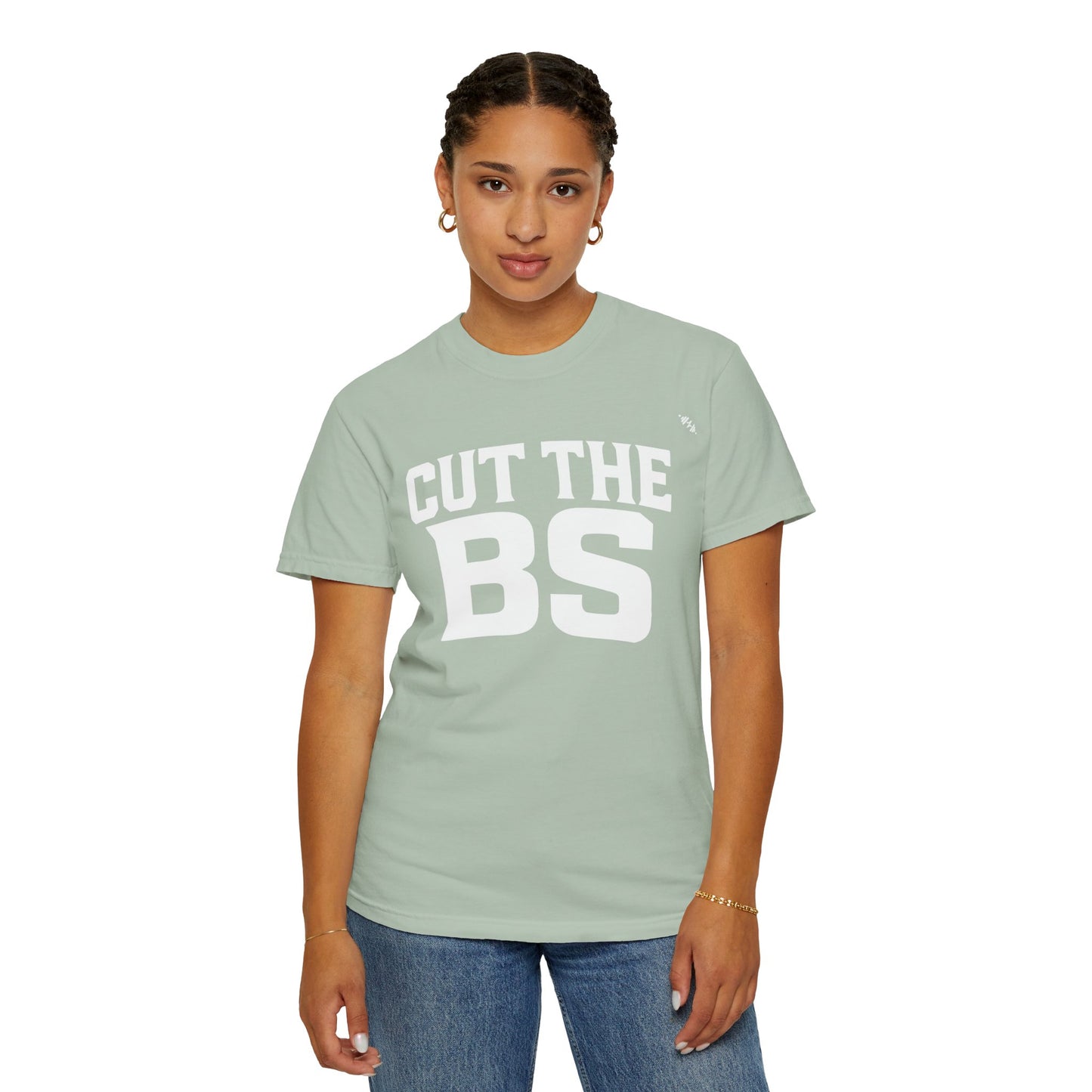 CUT THE BS - Tee