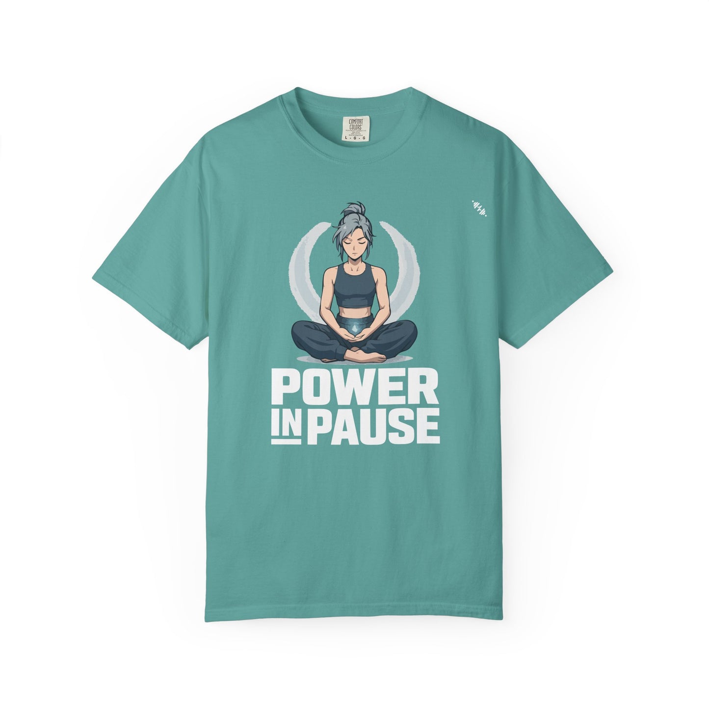 Meditation - Power In Pause - Graphic Tee