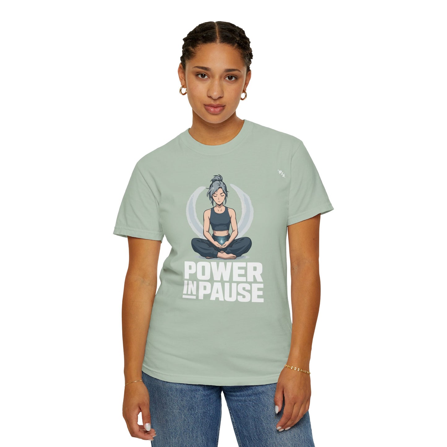 Meditation - Power In Pause - Graphic Tee