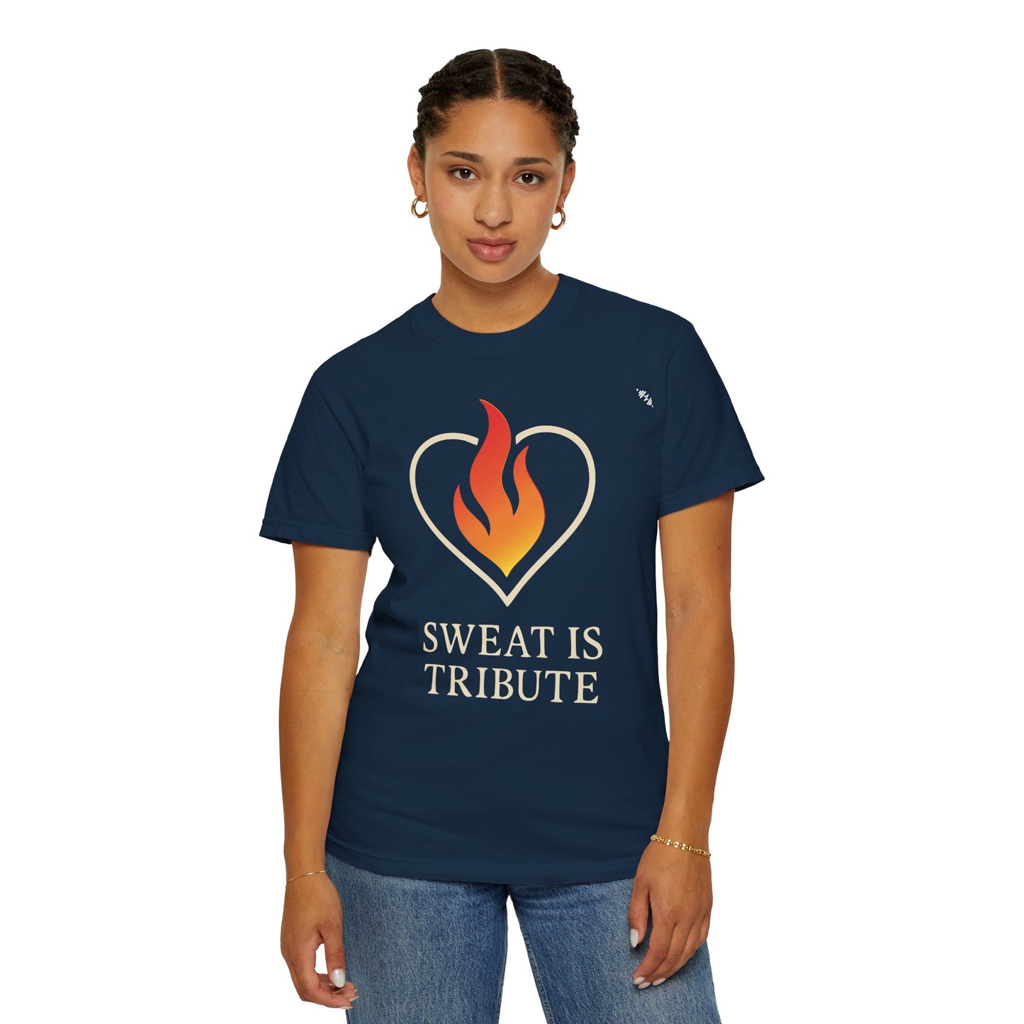 Sweat Is Tribute - Graphic Tee