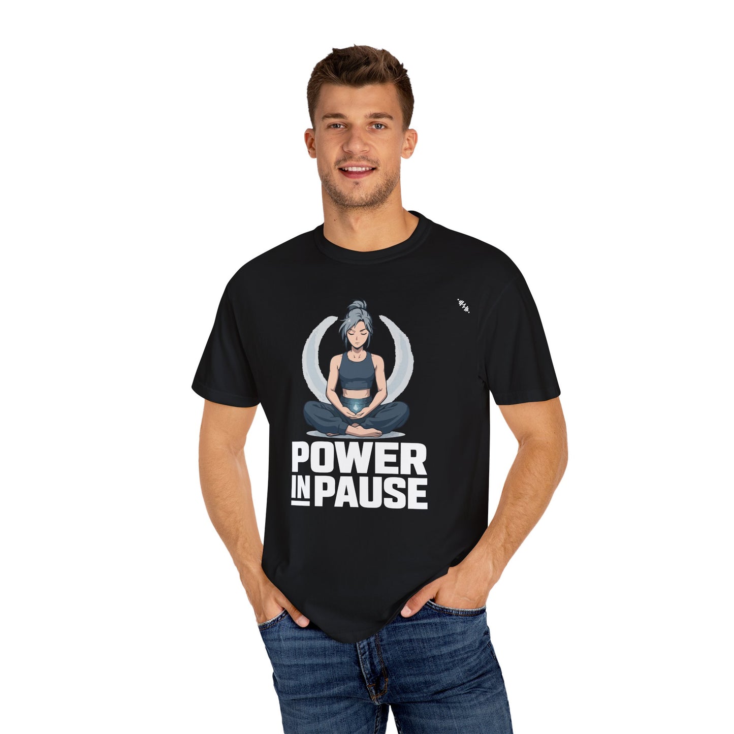 Meditation - Power In Pause - Graphic Tee