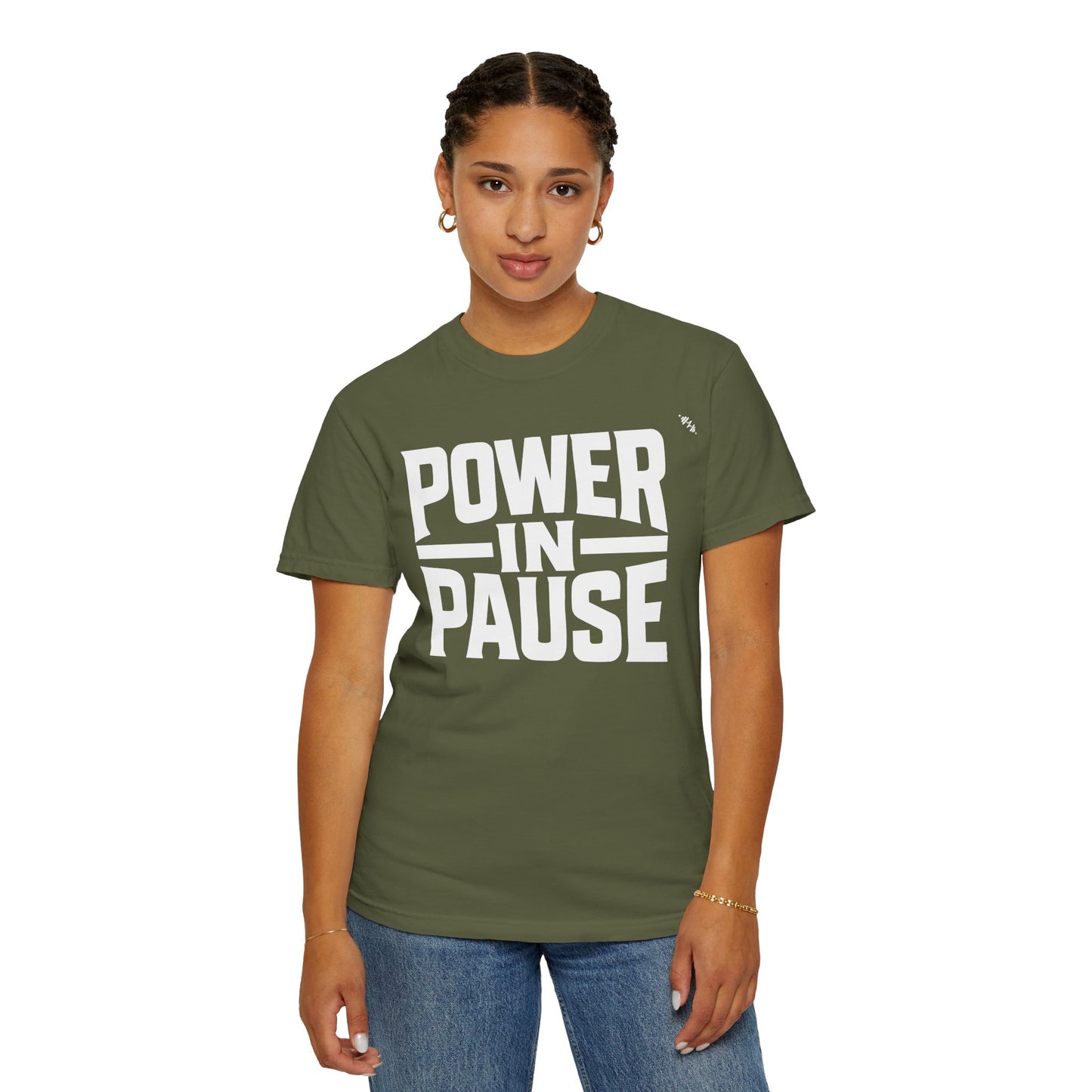 Power In Pause - Tee
