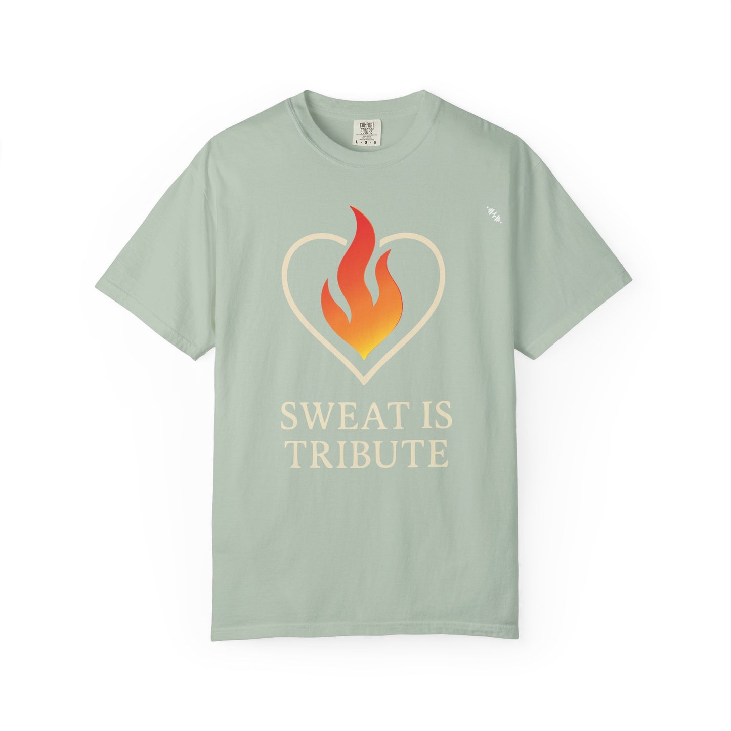 Sweat Is Tribute - Graphic Tee