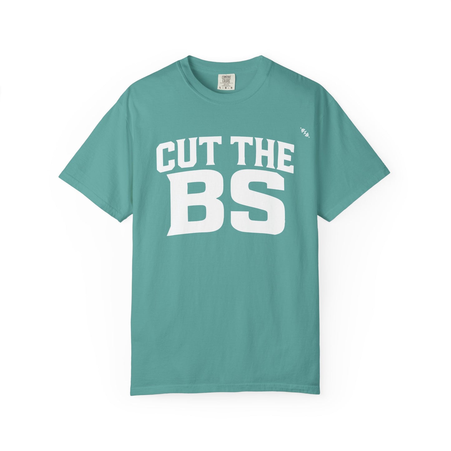 CUT THE BS - Tee