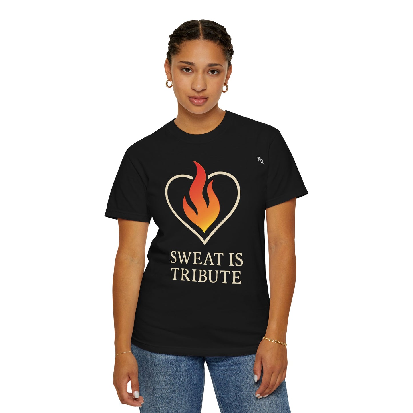 Sweat Is Tribute - Graphic Tee