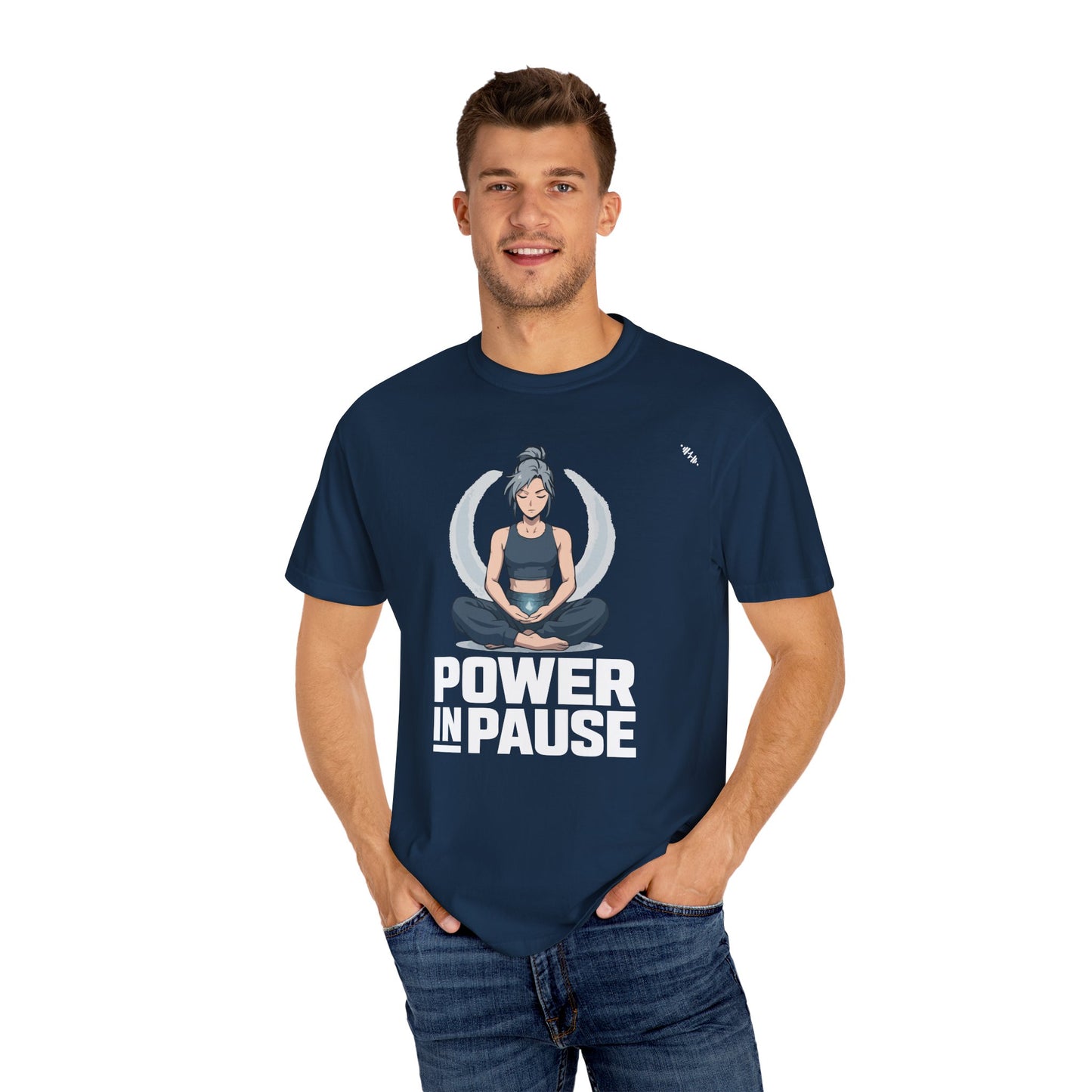 Meditation - Power In Pause - Graphic Tee