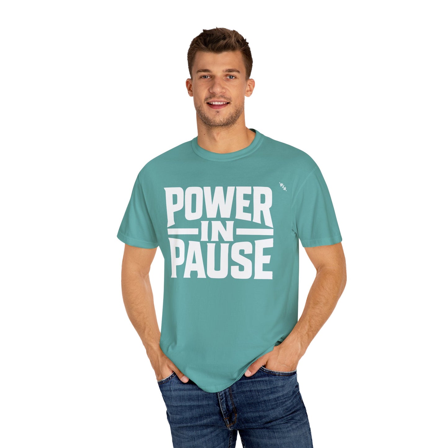Power In Pause - Tee