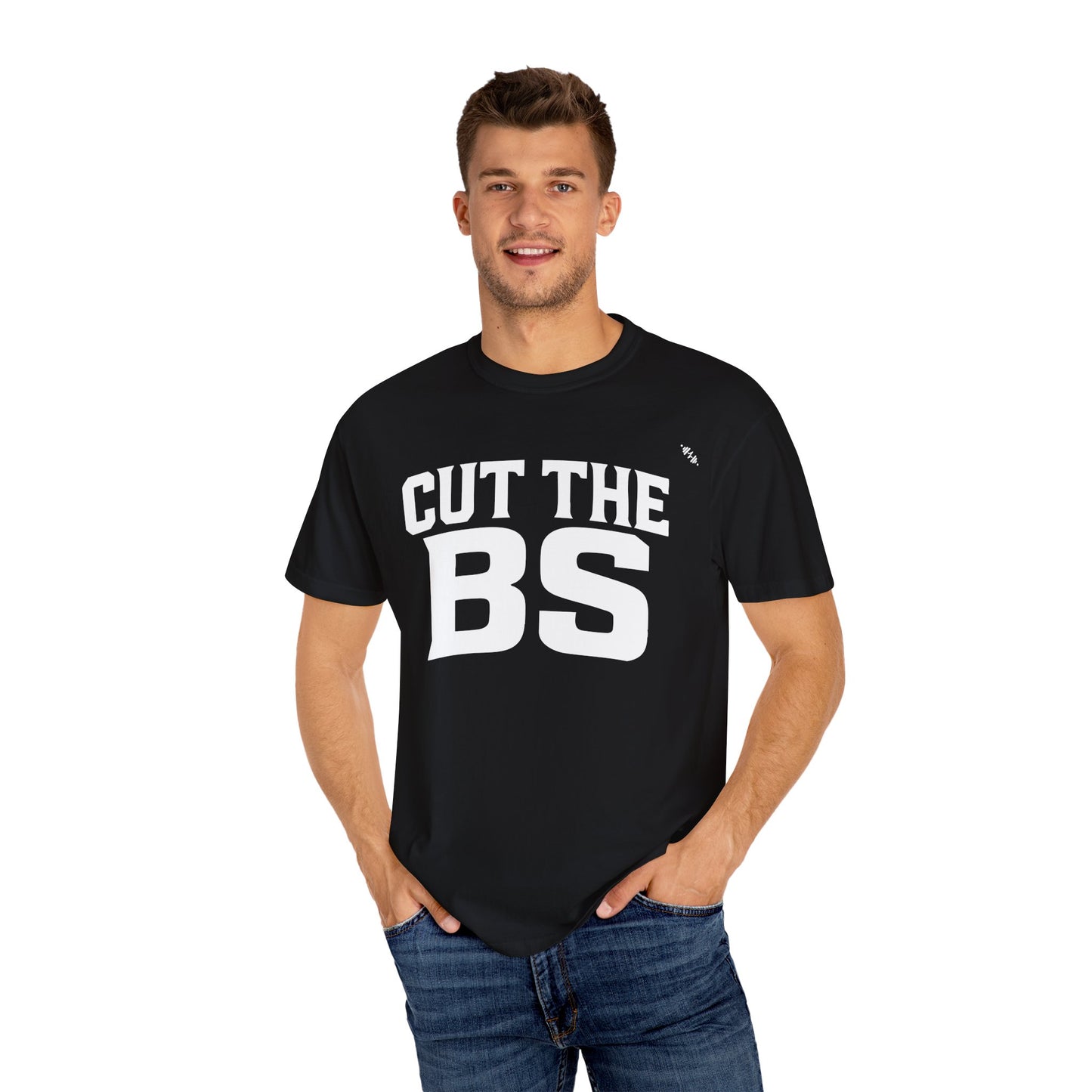 CUT THE BS - Tee