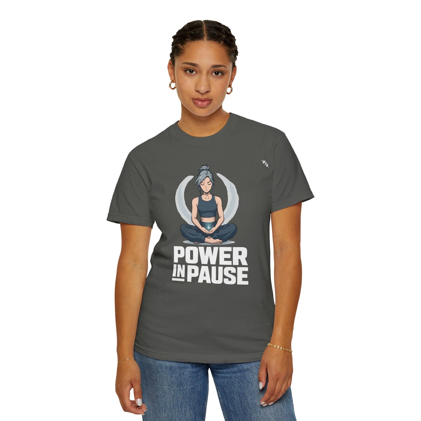 Meditation - Power In Pause - Graphic Tee