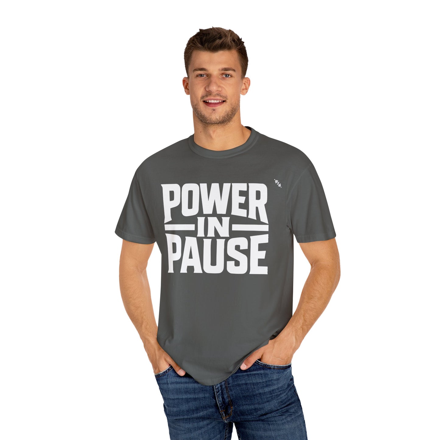Power In Pause - Tee