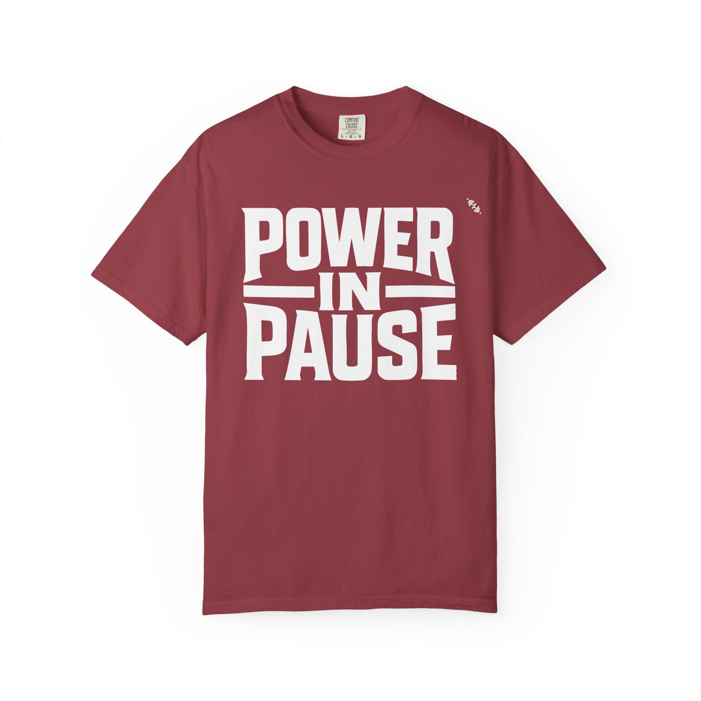 Power In Pause - Tee