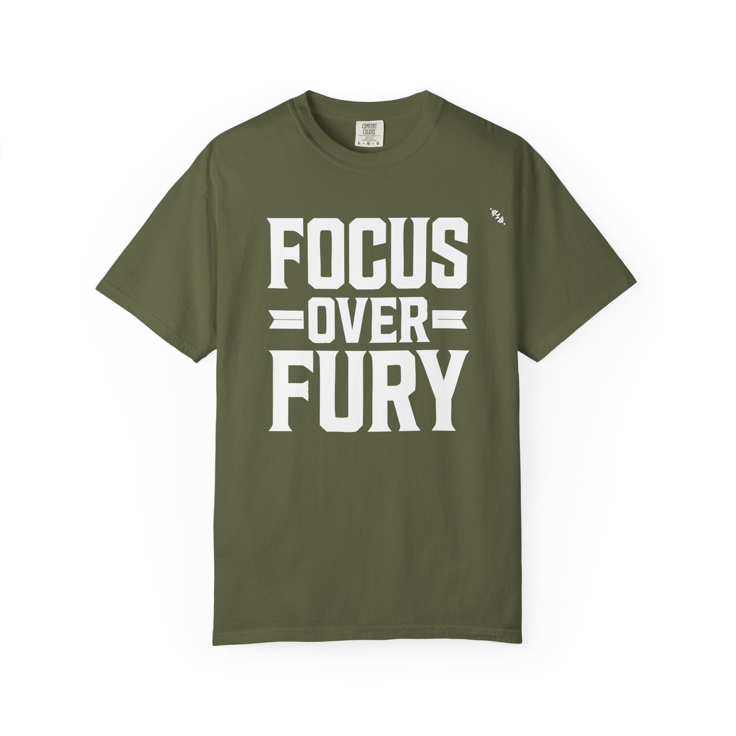 Focus Over Fury - Tee
