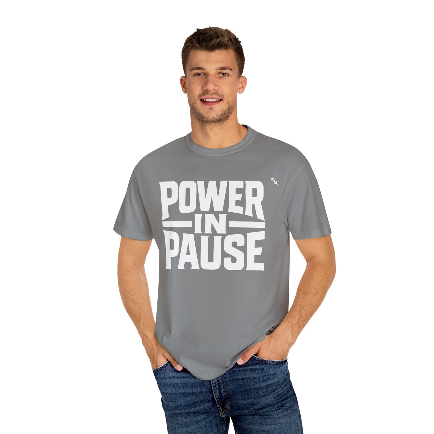 Power In Pause - Tee