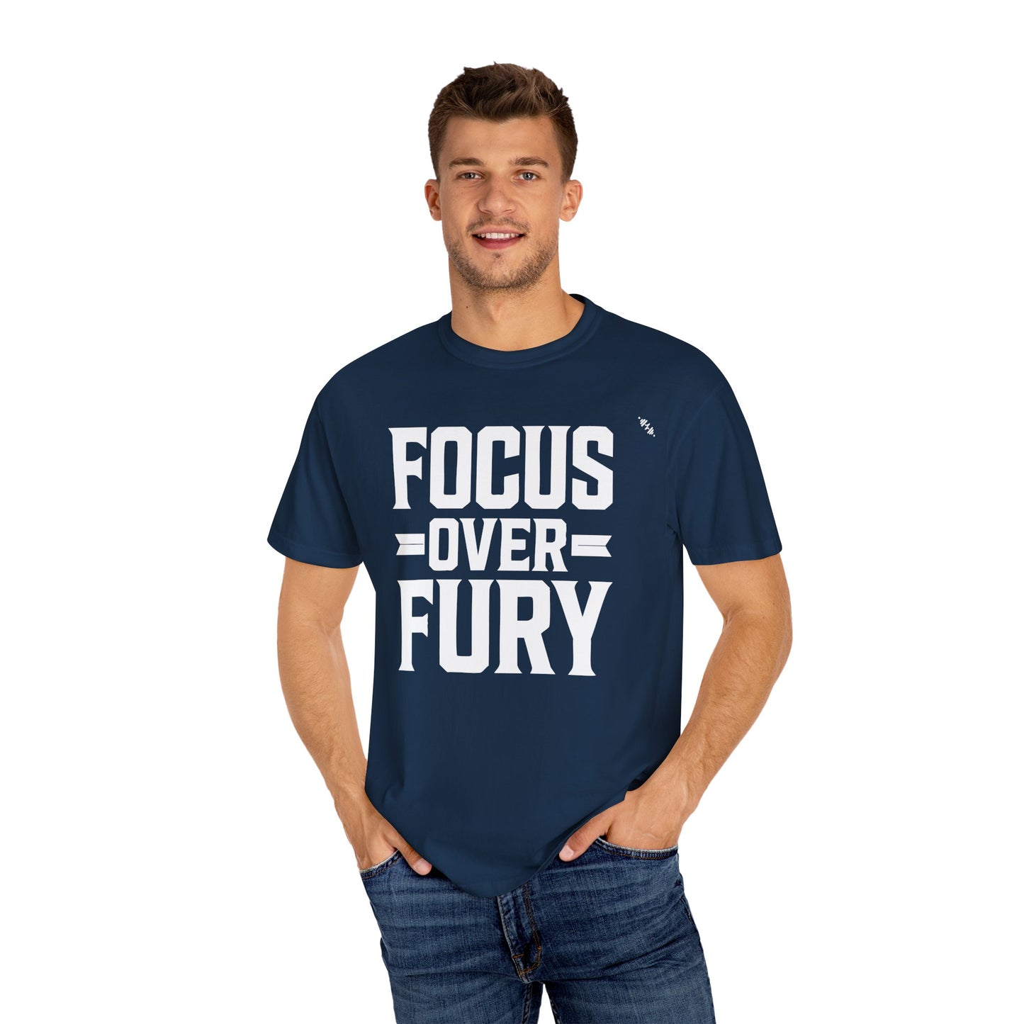 Focus Over Fury - Tee