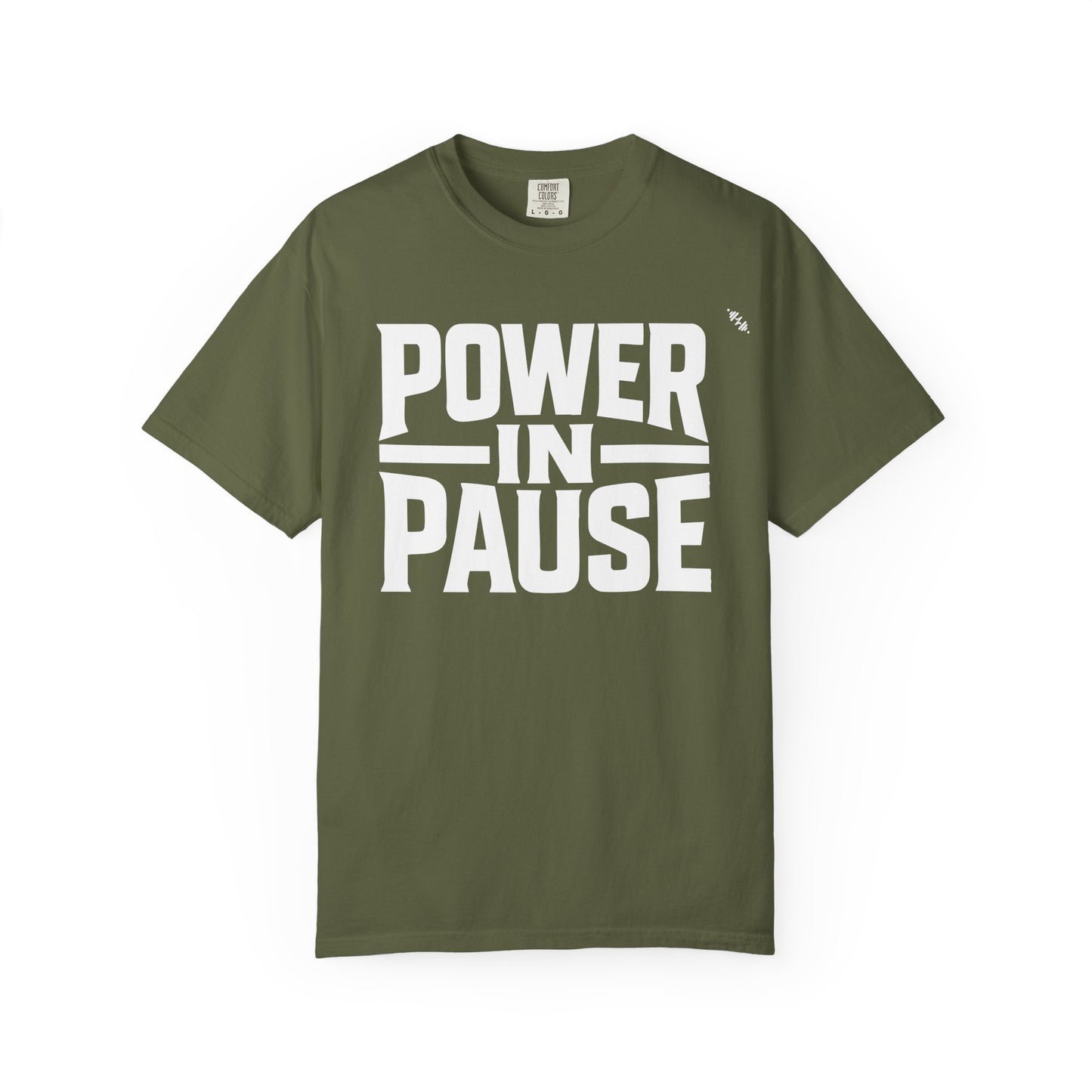 Power In Pause - Tee