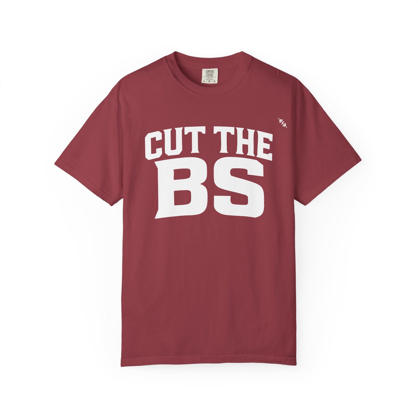 CUT THE BS - Tee