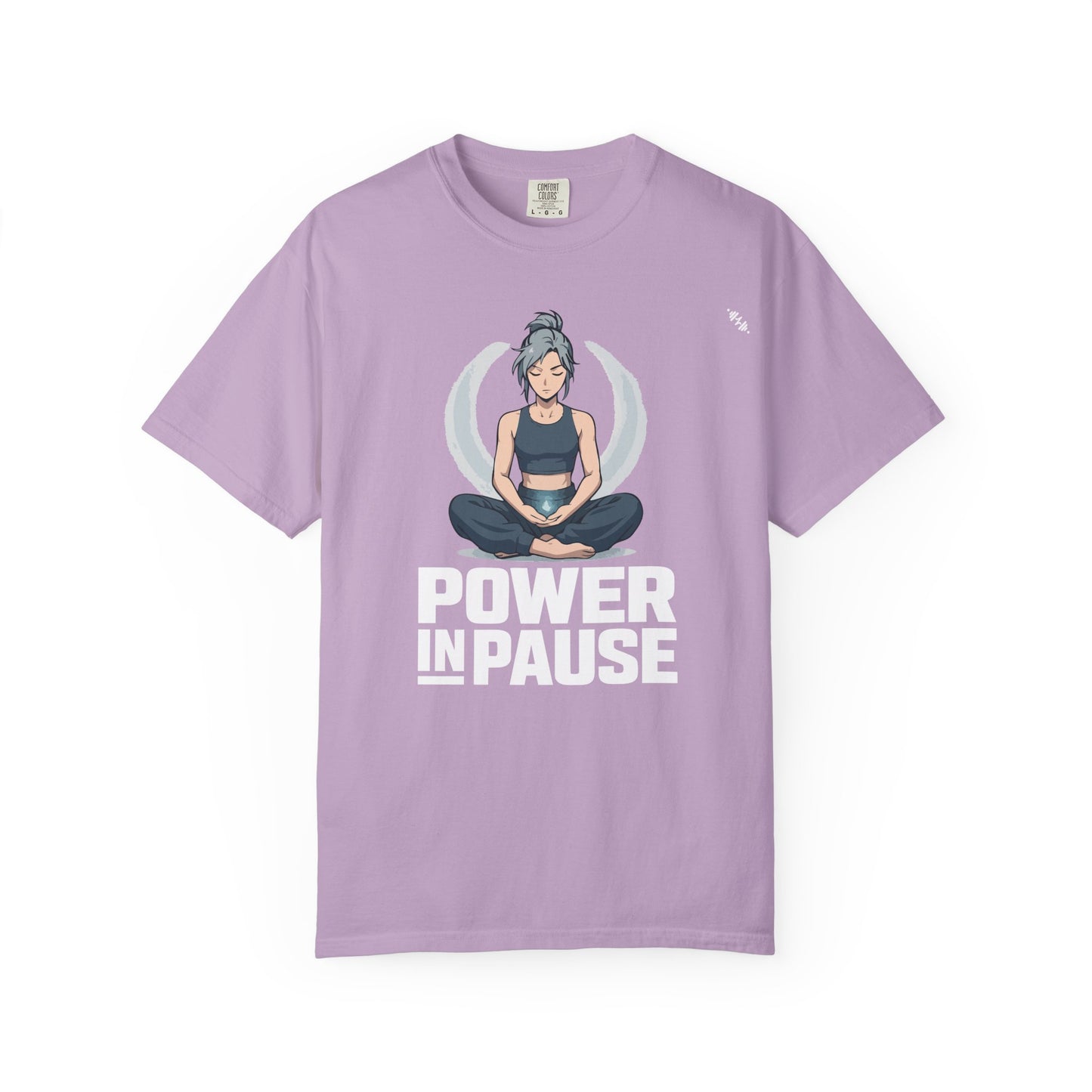 Meditation - Power In Pause - Graphic Tee