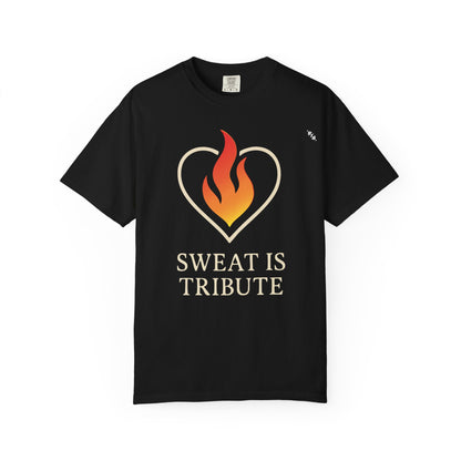 Sweat Is Tribute - Graphic Tee