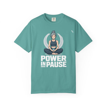 Meditation - Power In Pause - Graphic Tee