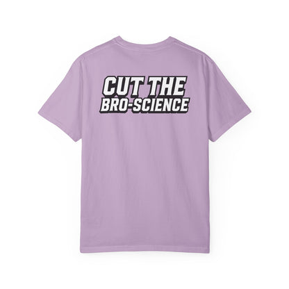 Training Tonic Logo - Cut the Bro-Science - Front & Back - Graphic Tee