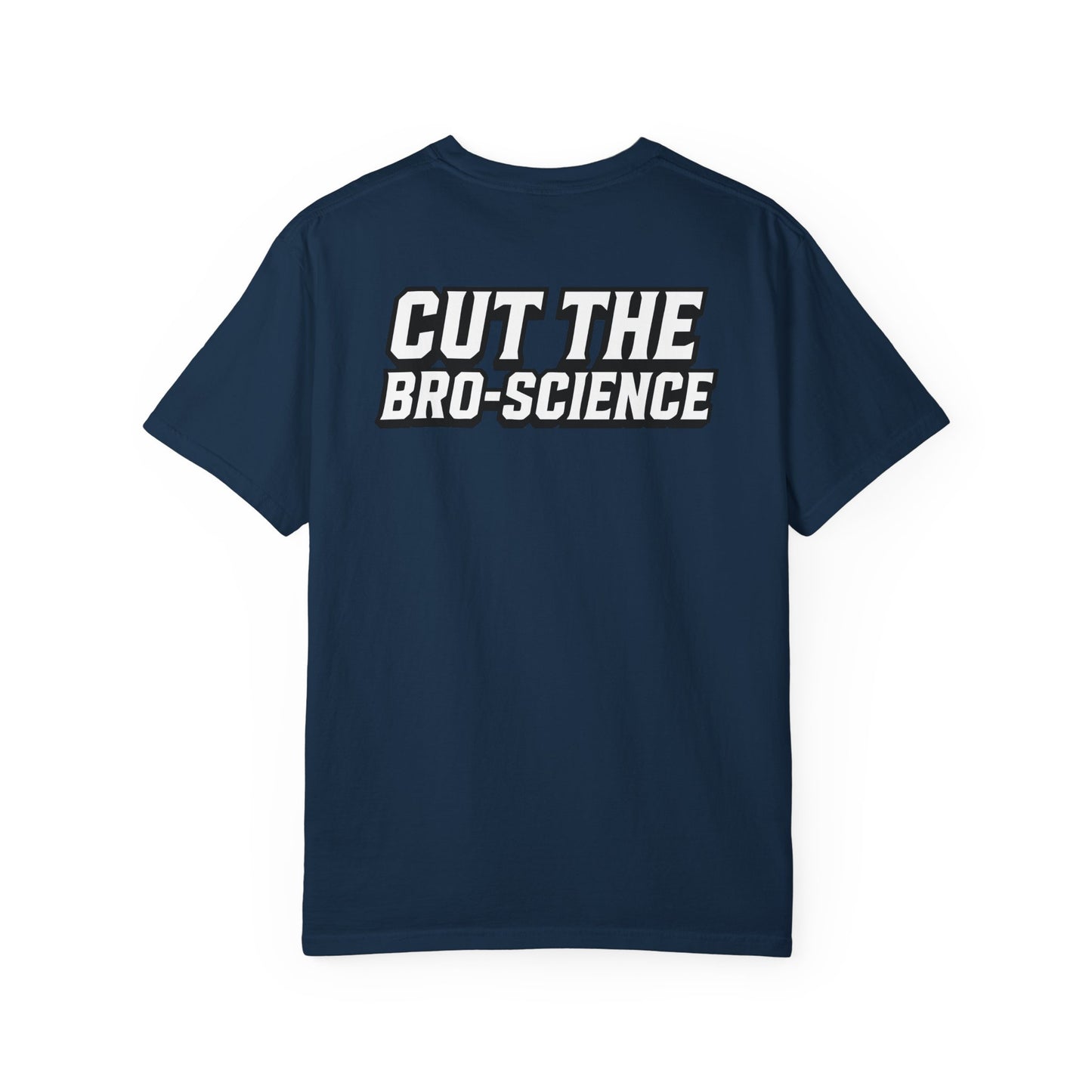 Training Tonic Logo - Cut the Bro-Science - Front & Back - Graphic Tee