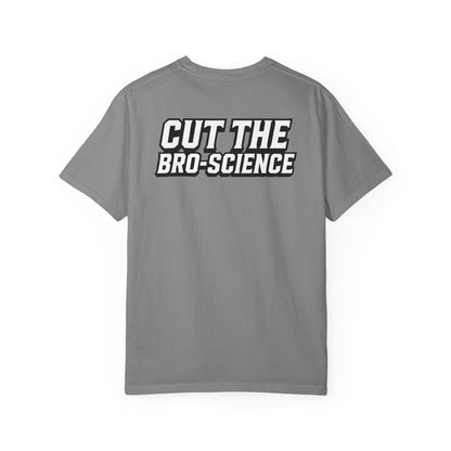 Training Tonic Logo - Cut the Bro-Science - Front & Back - Graphic Tee